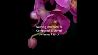 Nothing lasts forever