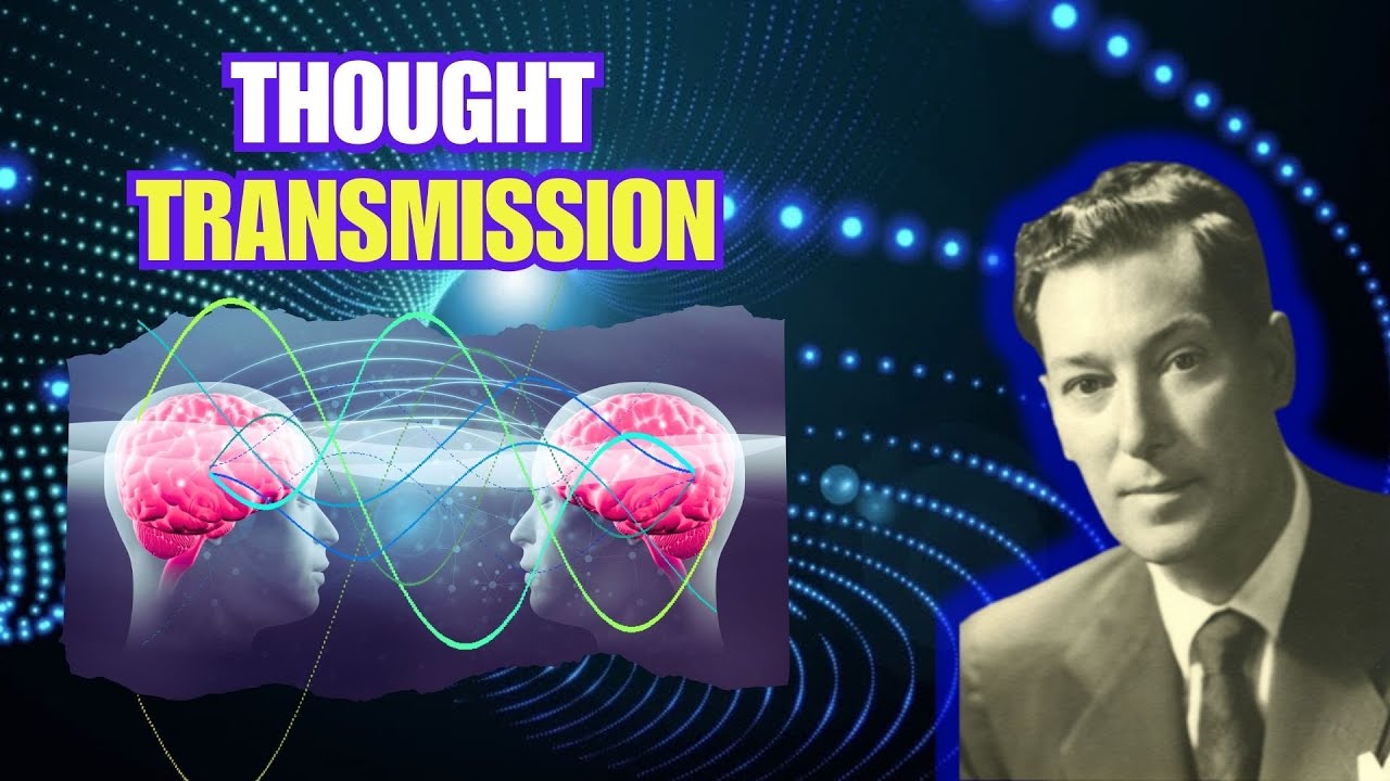 As you think, so they think... TELEPATHY & THOUGHT TRANSMISSION - Neville Goddard