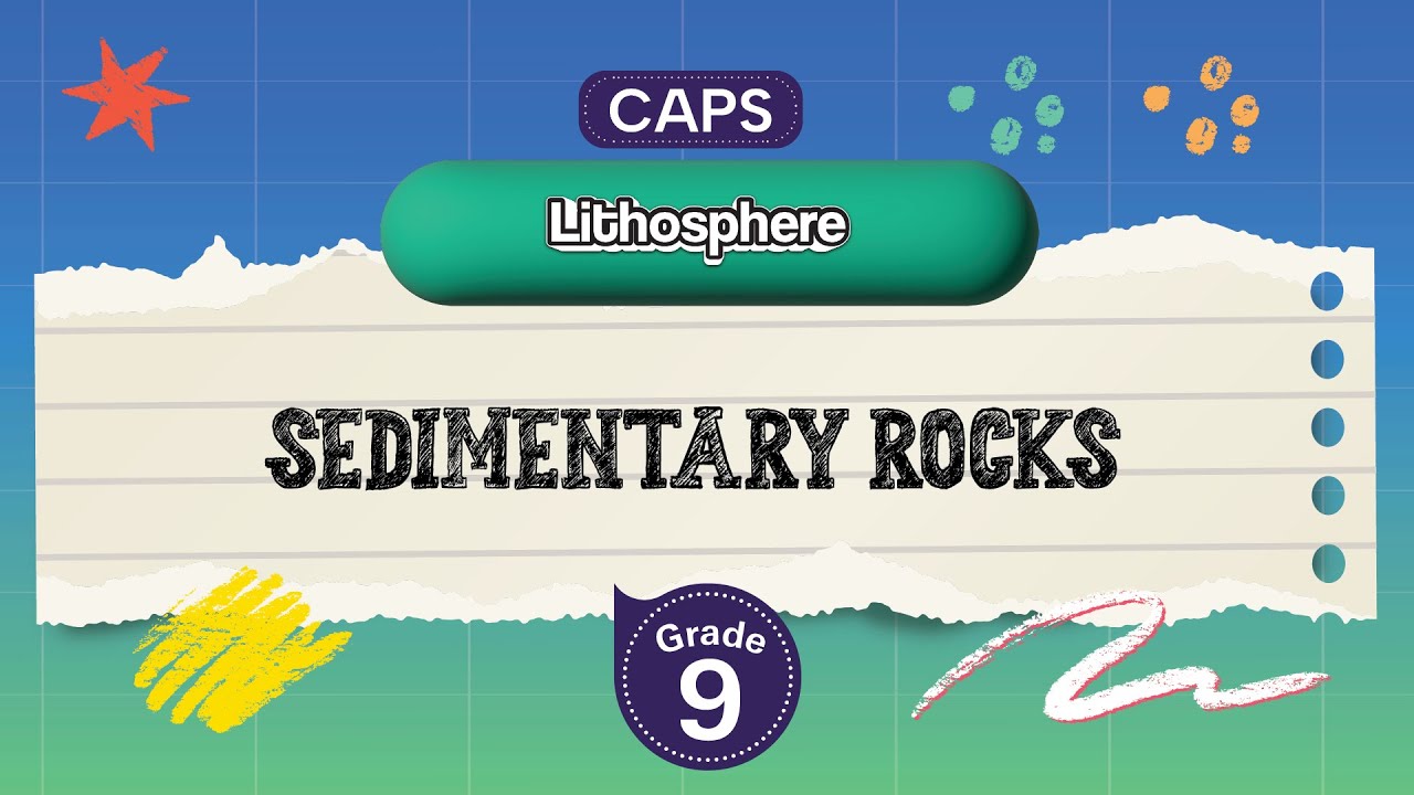 [GRADE 9] Sedimentary rocks
