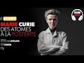 Podcast historique Marie Curie Stéphanie Letellier