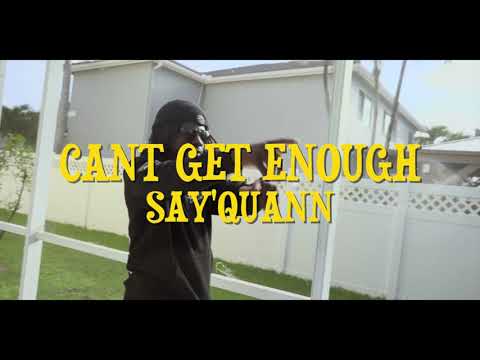 Say'Quann - Can't Get Enough (Official Music Video) Directed By: @flickemupp6098