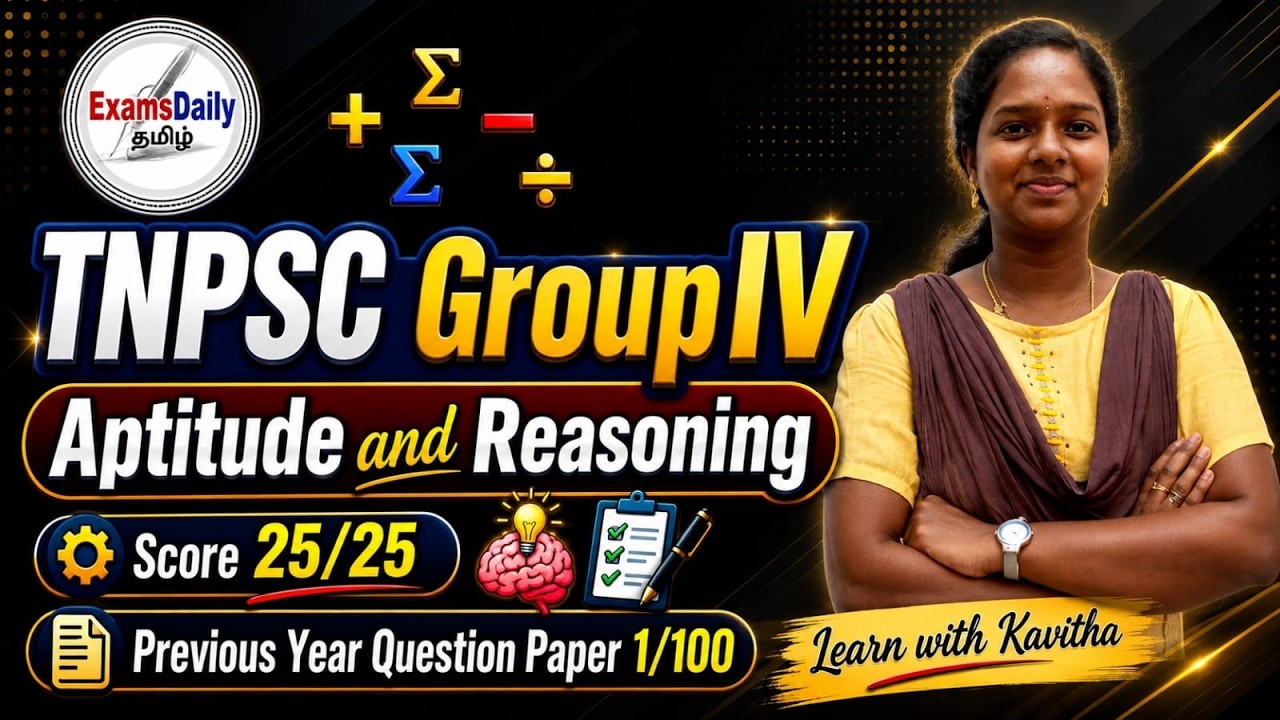 TNPSC Group - IV - Aptitude and Reasoning PYQ - Day - 1