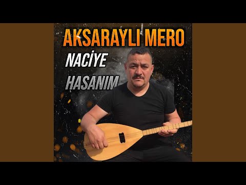 Naciye / Hasanım