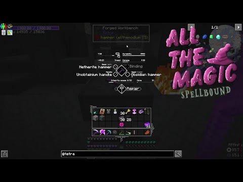 Wrapping Up Some Mod Tabs: ATM Spellbound Minecraft 1.16.5 LP EP #60
