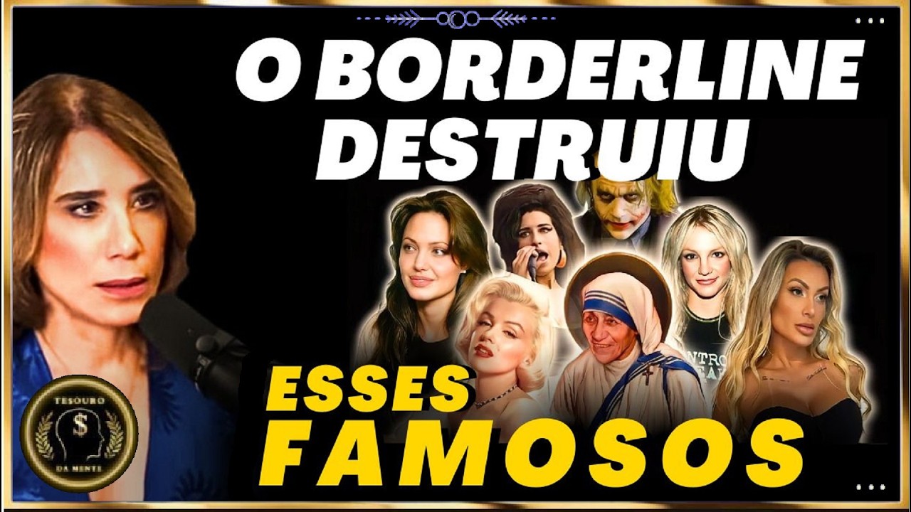 SÃO BORDERLINE? 7 FAMOSOS ANALISADOS PELA PSIQUIATRA ANA BEATRIZ BARBOSA (UM SE "CUROU")