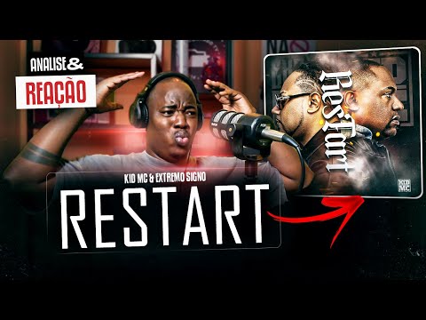 Kid Mc e Extremo Signo - RESTART (álbum) #ANALISE #REACÇÃO