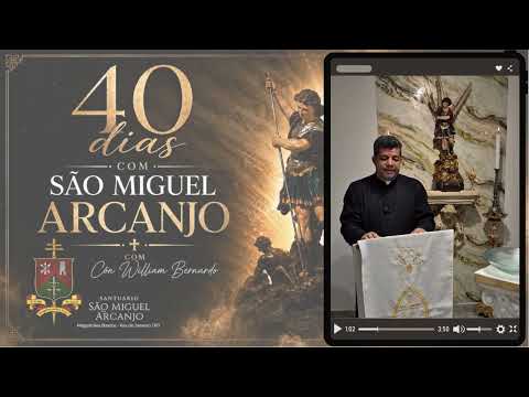 25º DIA DA QUARESMA DE SÃO MIGUEL ARCANJO