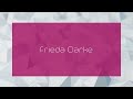 Frieda Clarke Appearance