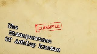 "The Disappearance Of Ashley Kansas"