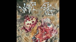 Wolf Eyes – “Dreams In Splattered Lines”