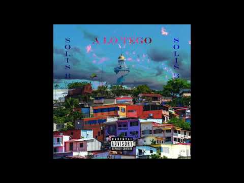 Solis B - A LO TEGO (OFFICIAL AUDIO)