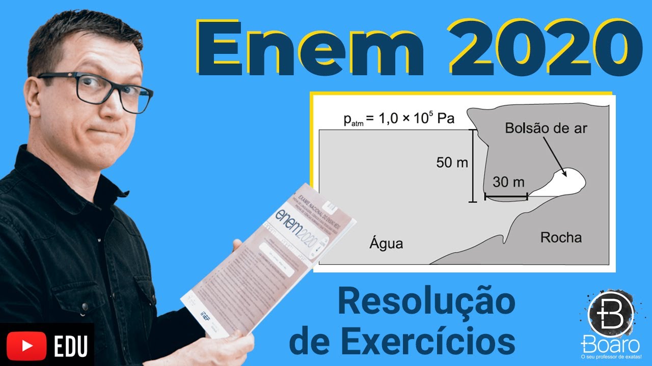 ENEM 2020 - RESOLUÇÃO dos EXERCÍCIOS - Um mergulhador fica preso ao explorar uma caverna no oceano.
