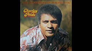 I've Got a Woman to Lean On ~ Charley Pride (1976)