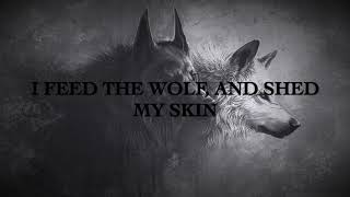 Breaking Benjamin - Feed the Wolf (Lyrics)
