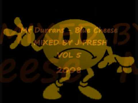Mr Durrans - Blue Cheese VOL 5