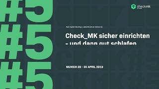 checkmk conference #5 - How to set up your Checkmk securely