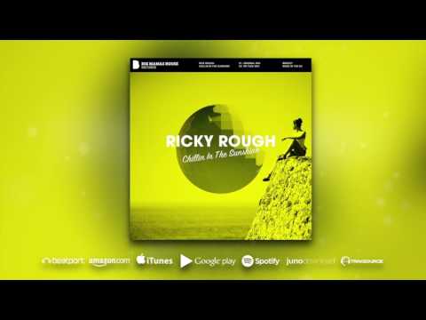 Ricky Rough - Chillin In The Sunshine