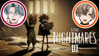 !! SPOILERS !! ESCAPE THE NIGHTMARE W/ FREO 【 LITTLE NIGHTMARES 3 #1 】 【 NIJISANJI EN | Alban Knox 】