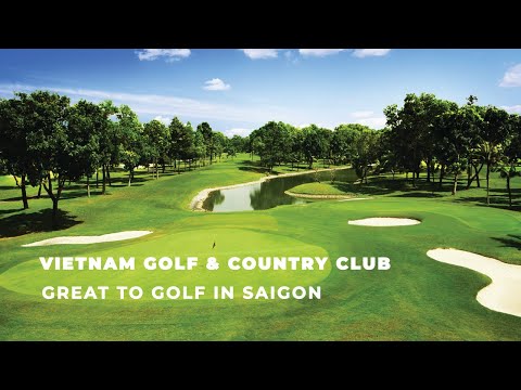 Vietnam Golf & Country Club Excelentes campos de golfe de 36 buracos no Vietnã para jogar golfe em Saigon