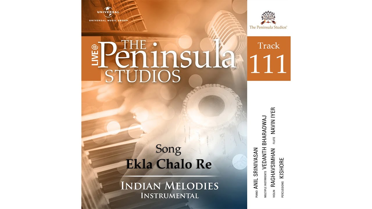 Ekla Chalo Re | Spiritual | Instrumental | Anil Srinivasan | Vedant Bhardwaj | Indian Melodies