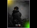 Tadpane Pe Mere Na Fir Tum Hasoge New Sad Song Status Video New Hindi Song Status Video
