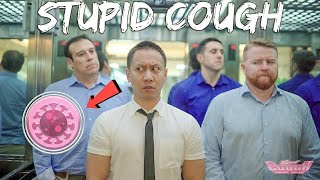 Coronavirus Parody STUPID COUGH (Lady Gaga Stupid Love PARODY)