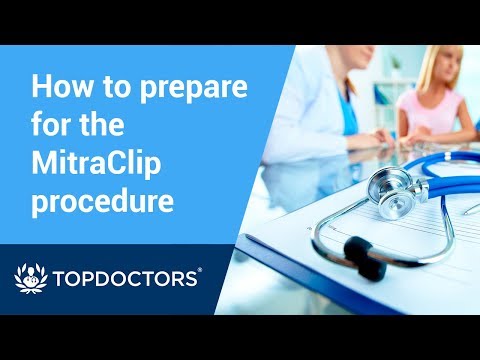 How to prepare for the MitraClip procedure