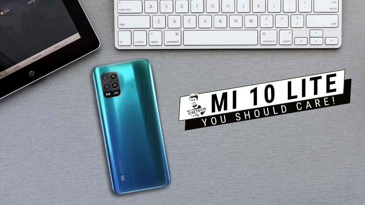 Xiaomi Mi 10 Lite - THIS is why you should care!