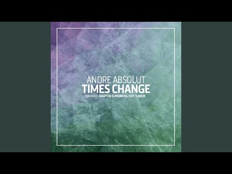 Times Change (Original Mix)