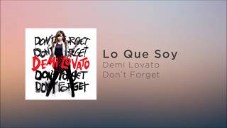 Demi Lovato - Lo Que Soy (Official Audio)