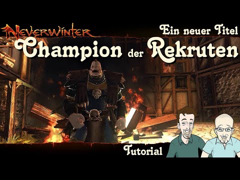 NEVERWINTER: So bekommt man den Titel Champion der Rekruten KAMPAGNE ZWERGENKÖNIG 5/6 PS4 deutsch