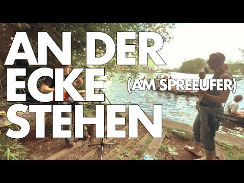 Ruperts Kitchen Orchestra - An der Ecke stehen - Spreeufer 6.7.24