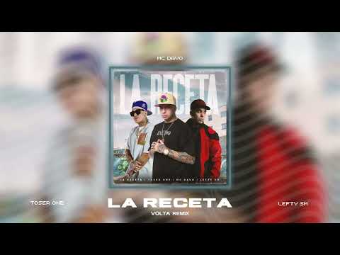 Toser One x Mc Davo x Lefty SM - La Receta (VOLTA Remix)