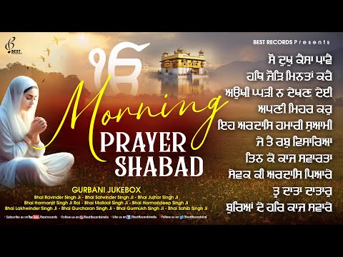 New Shabad Gurbani Kirtan 2024 Jukebox - Morning Prayer Shabad - New Shabad Kirtan 2024 - Gurbani