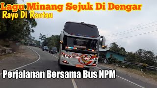 Download lagu LAGU MINANG ENAK DI DENGAR(PERJALANAN BERSAMA BUS NPM) FULL ALBUM mp3