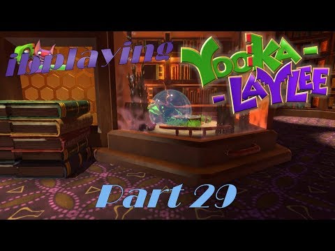 ibplaying Yooka-Laylee! Part 29 - A New Move And A New Area!