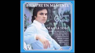 Maria Jose   Juan Gabriel