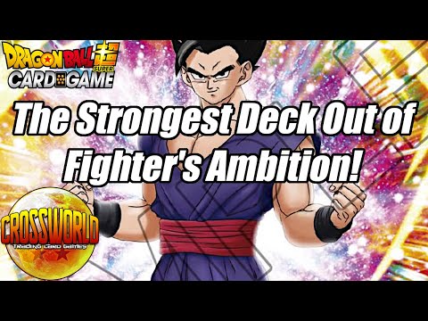 The Strongest Deck Out of Fighter's Ambition! - Dragon Ball Super Card Game
