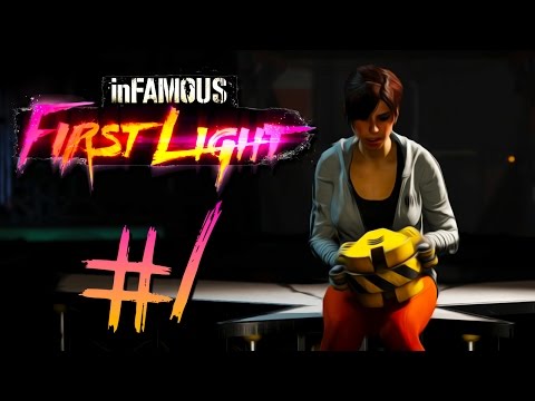 Infamous First Light - Part 1 | LET'S PLAY A GAME OF FETCH!