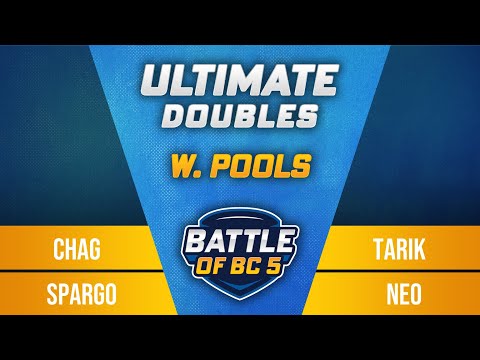 Chag / Sparg0 vs Tarik / Neo - Ultimate Doubles Winners Pools - Battle of BC 5