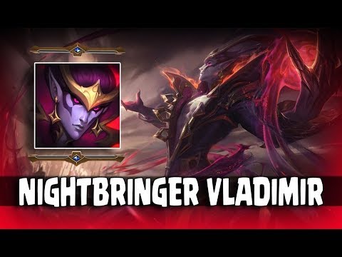 Nightbringer Vladimir | Skin: Nightbringer | League of Legends 2019