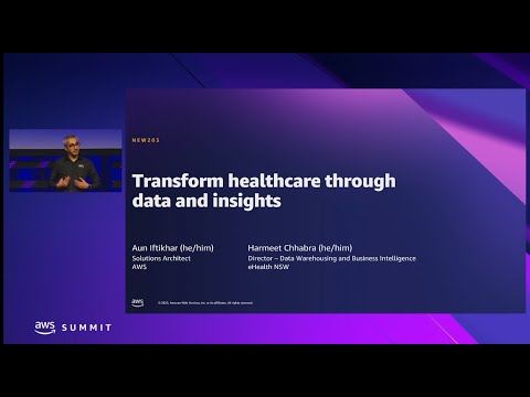 AWS Summit Canberra 2022 - Transform healthcare through data and insights