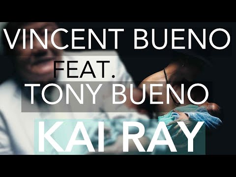 Vincent Bueno feat. Tony Bueno - Kai Ray (Official Music Video)