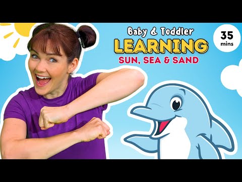 Toddler Learning 🏖️ Kids Songs ☀️ Learn, Sing & Play 🐬