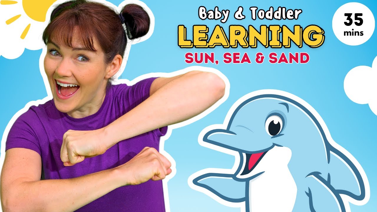 Toddler Learning 🏖️ Kids Songs ☀️ Learn, Sing & Play 🐬