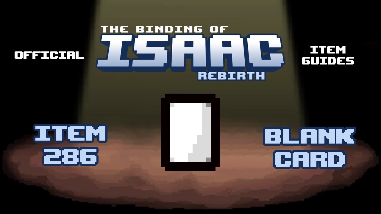 Official TBOI Item Guides No. 286: Blank Card