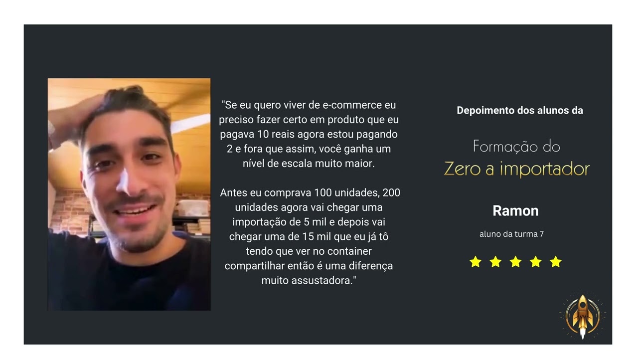 Depoimento aluno Ramon - Formação do Zero a Importador com Camila Carvalho -  Formação ZI