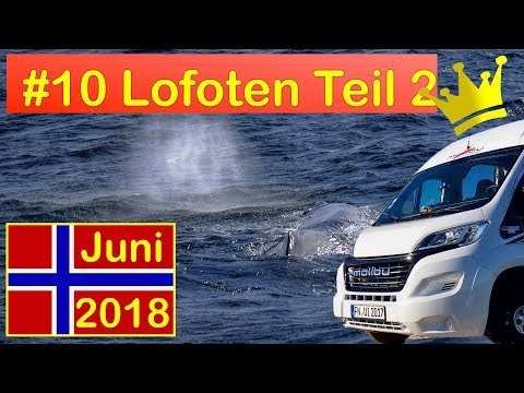 Norwegen Juni 2018 - Folge 10: Lofoten Teil 2