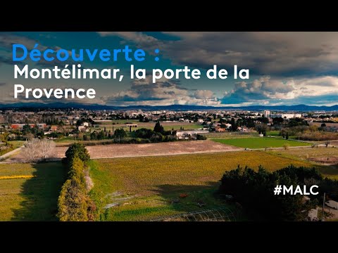 Discovery: Montélimar, the gateway to Provence