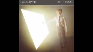John Foxx - A New Kind Of Man